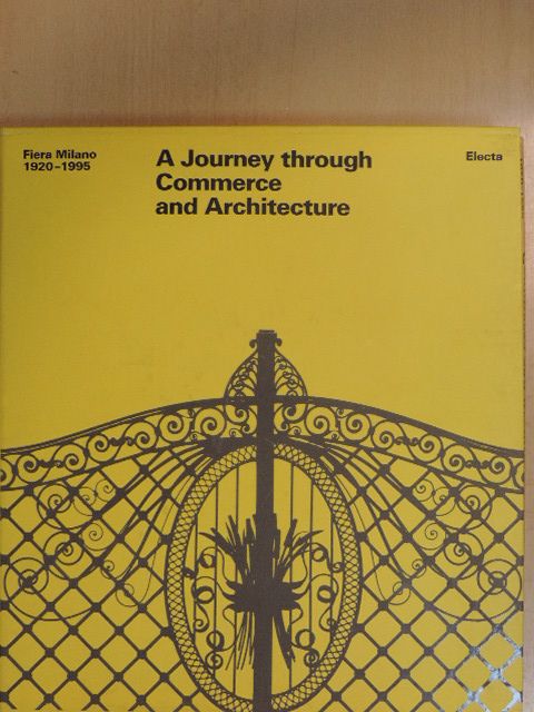 Alberto Cova - A Journey through Commerce and Architecture [antikvár]