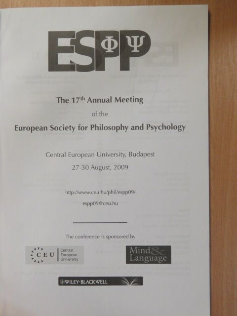 The 17th Annual Meeting of the European Society for Philosophy and Psychology [antikvár]