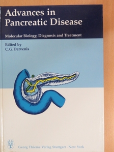 C. G. Dervenis - Advances in Pancreatic Disease [antikvár]