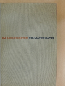 Alexander Niklitschek - Im Zaubergarten der Mathematik [antikvár]