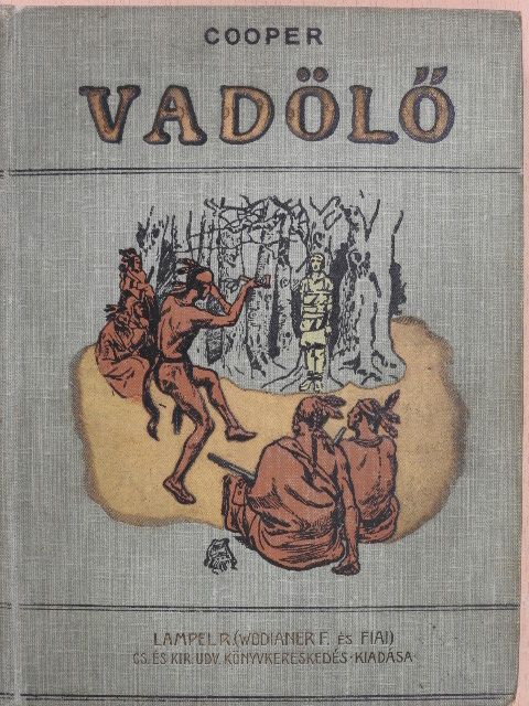 Cooper Fenimore - Vadölő [antikvár]
