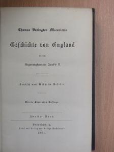 Thomas Babington Macaulay - Geschichte von England II. (gótbetűs) [antikvár]