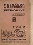 Boldizsár Ferenc - Molnárok és gépészek kézikönyve 1930 [antikvár]