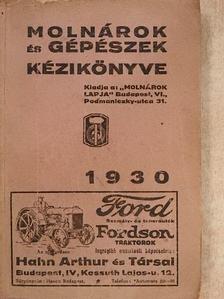 Boldizsár Ferenc - Molnárok és gépészek kézikönyve 1930 [antikvár]