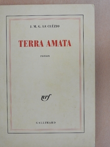 J. M. G. Le Clézio - Terra Amata [antikvár]