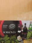 Halász Zoltán - Borkönyv [antikvár]