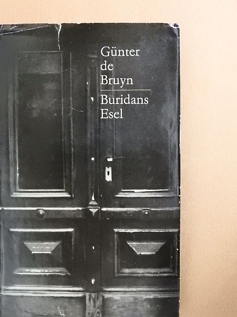 Günter de Bruyn - Buridans esel [antikvár]