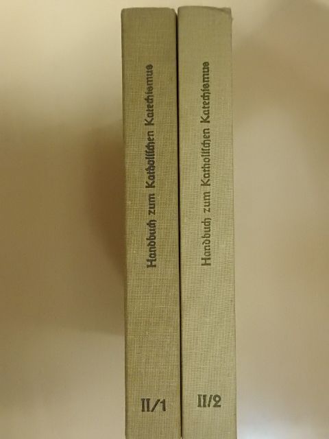 Handbuch zum Katholischen Katechismus 2/1-2 [antikvár]