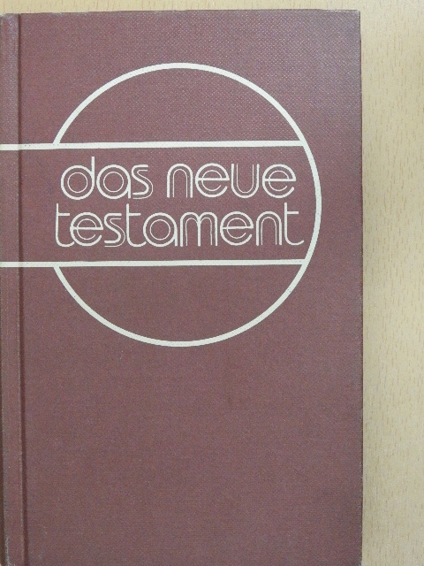 Das Neue Testament [antikvár]