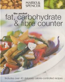 Carol Bateman - The pocket fat, carbohydrate & fibre counter [antikvár]