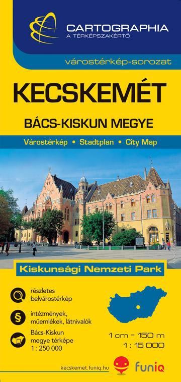 Kecskemét / Bács-Kiskun megye 1:1500 [antikvár]