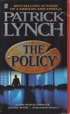 Patrick Lynch - The Policy [antikvár]