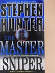 Stephen Hunter - The Master Sniper [antikvár]