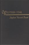 Stephen Vincent Benét - Western Star [antikvár]