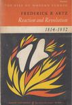 Frederick B. Artz - Reaction and Revolution [antikvár]