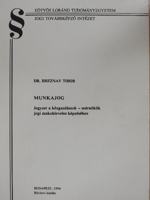 Dr. Breznay Tibor - Munkajog [antikvár]
