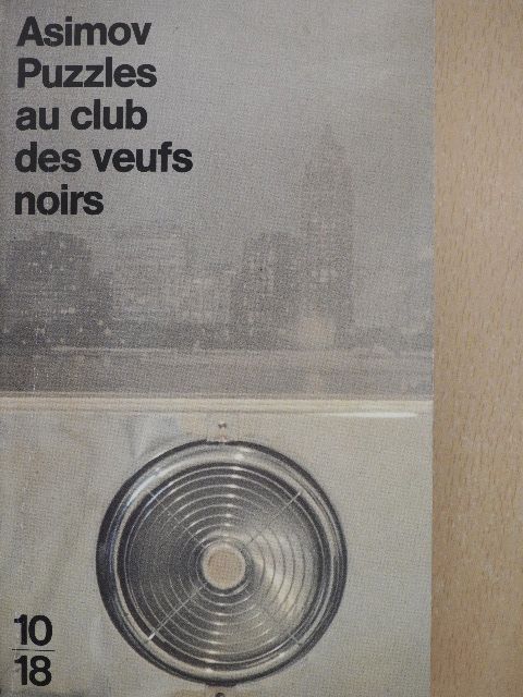 Isaac Asimov - Puzzles au club des veufs noirs [antikvár]