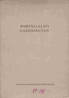 Cotel Kornél dr. - Iparvállalati gazdaságtan [antikvár]