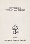 HARSÁNYI ISTVÁN - Népfőiskola - Tegnap, ma, holnap (dedikált) [antikvár]
