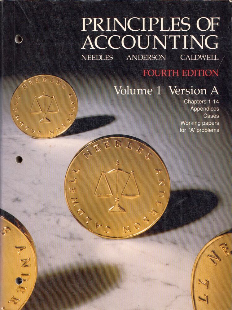 Belverd E. Needles, Henry R. Anderson, James C. Caldwell - Principles of Accounting Volume 1 Version A [antikvár]