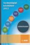 Technológiai kézikönyv 2011 - Szerkatalógus [antikvár]