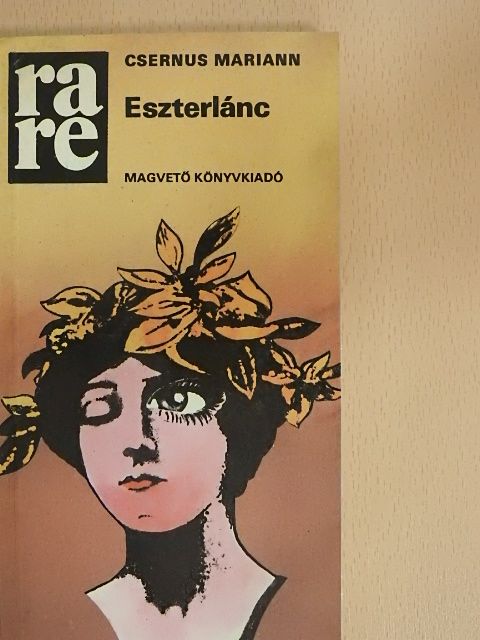 Csernus Mariann - Eszterlánc [antikvár]