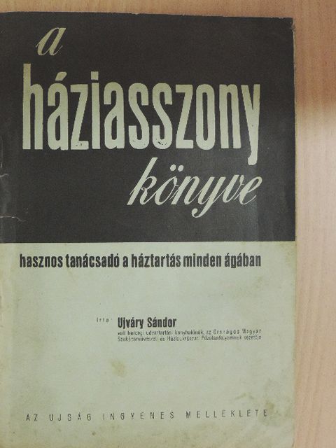 Ujváry Sándor - A háziasszony könyve [antikvár]
