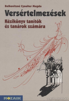 BALKOVITZNÉ CYNOLTER MAGDA - Versértelmezések [antikvár]