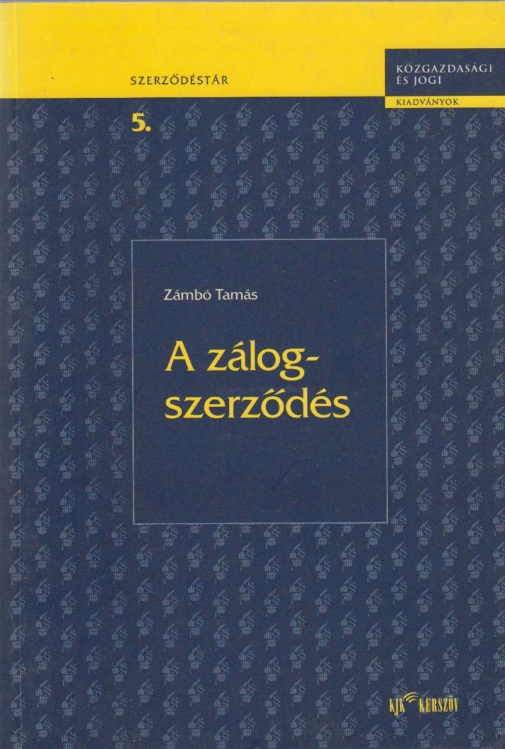 ZÁMBÓ TAMÁS - A zálogszerződés [antikvár]