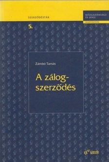 ZÁMBÓ TAMÁS - A zálogszerződés [antikvár]