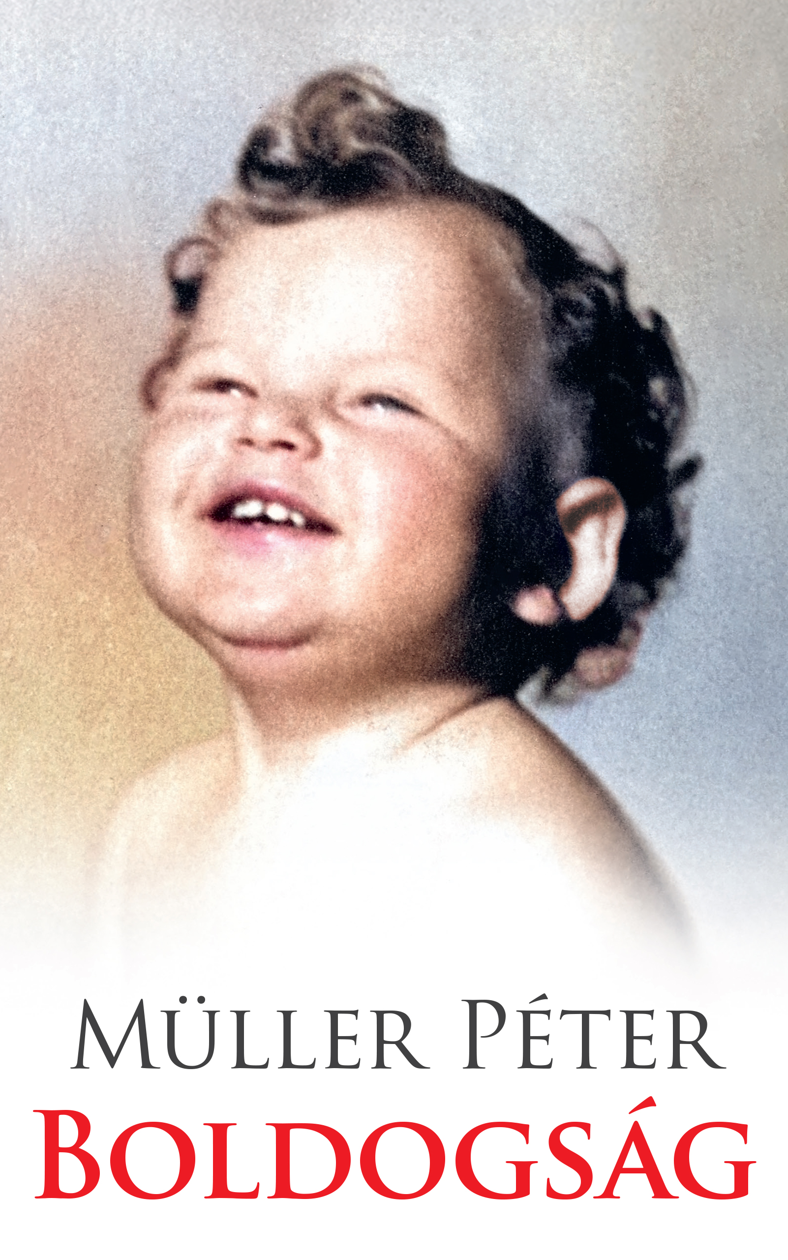 Müller Péter - BOLDOGSÁG