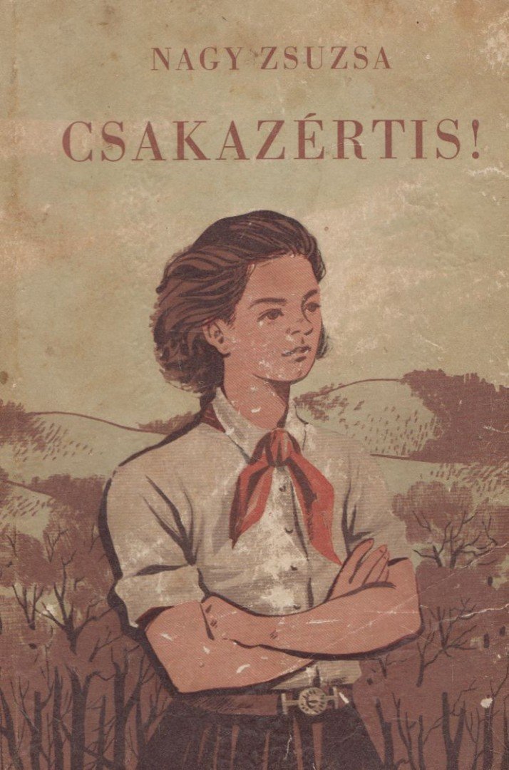 NAGY ZSUZSA - Csakazértis! [antikvár]