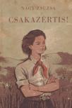 NAGY ZSUZSA - Csakazértis! [antikvár]