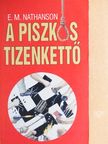 E. M. Nathanson - A piszkos tizenkettő [antikvár]