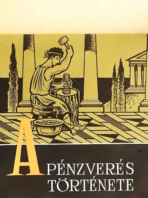 Dr. Huszár Lajos - A pénzverés története [antikvár]