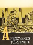 Dr. Huszár Lajos - A pénzverés története [antikvár]