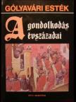 Lovas György - A gondolkodás évszázadai [antikvár]