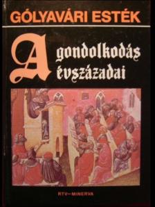 Lovas György - A gondolkodás évszázadai [antikvár]