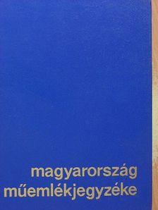 Magyarország műemlékjegyzéke [antikvár]