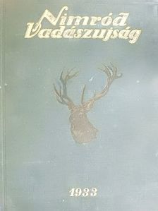 Aigner Ödön - Nimród Vadászujság 1933. (nem teljes évfolyam) [antikvár]