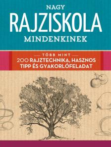 Walter Foster - Nagy rajziskola mindenkinek