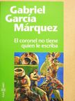 Gabriel García Márquez - El Coronel no Tiene Quien le Escriba [antikvár]