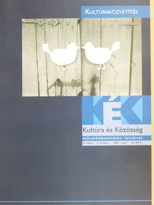 Bozsó Renáta - Kultúra és Közösség 2006/1. [antikvár]