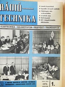 Ferenczi Ödön - Rádiótechnika 1972. (nem teljes évfolyam) [antikvár]