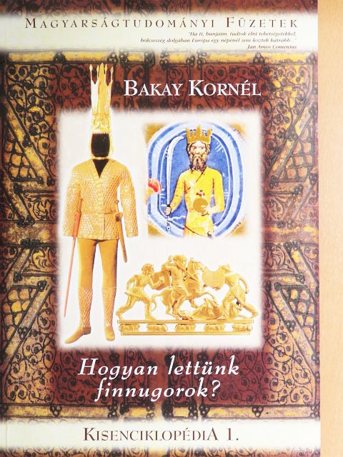 Bakay Kornél - Kisenciklopédia 1. [antikvár]