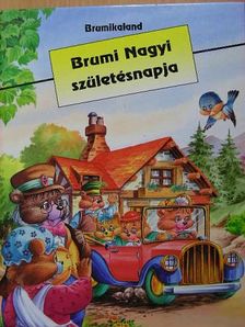 Katlin Stockheim - Brumi Nagyi születésnapja [antikvár]