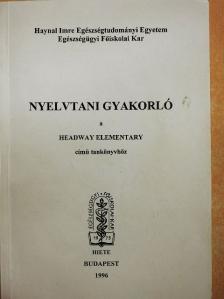 Nyelvtani gyakorló a Headway Elementary című tankönyvhöz [antikvár]