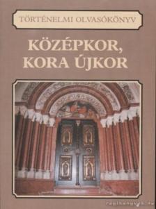 Várkonyi Gábor - Középkor, kora újkor [antikvár]