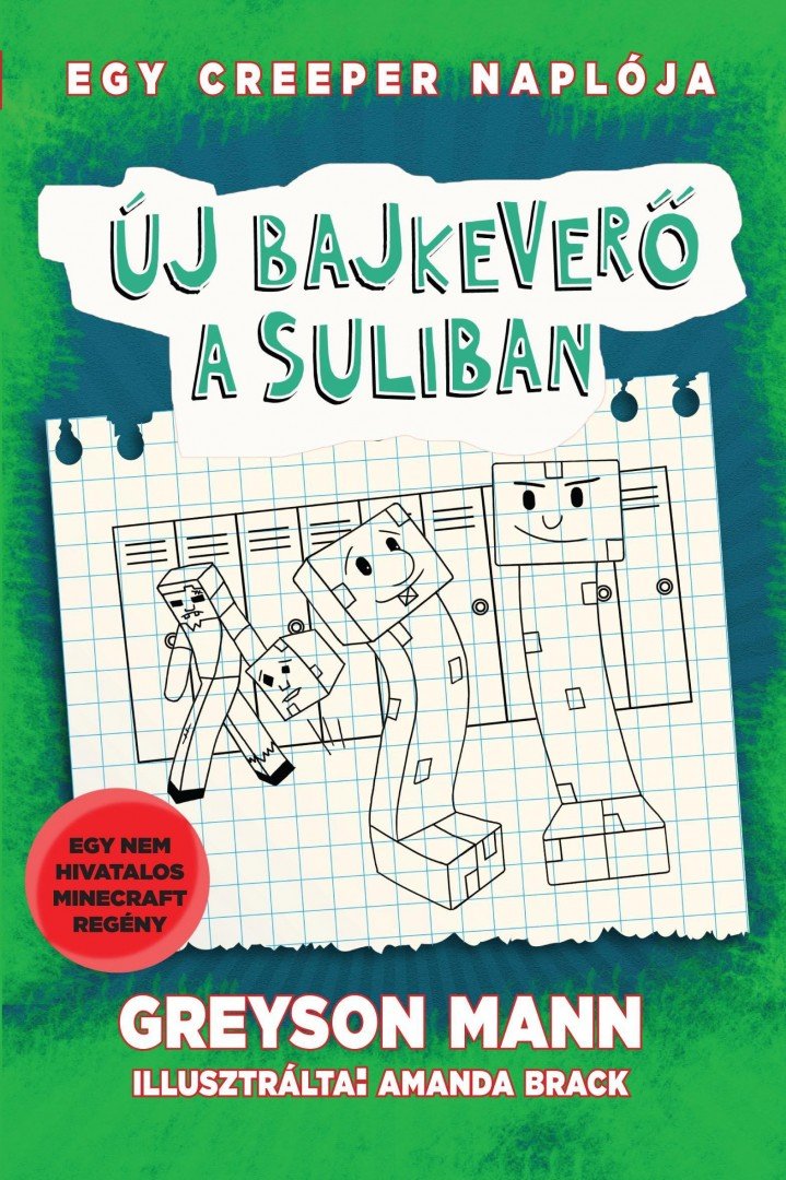 Greyson Mann - Új bajkeverő a suliban [antikvár]