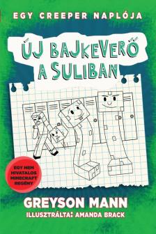 Greyson Mann - Új bajkeverő a suliban [antikvár]